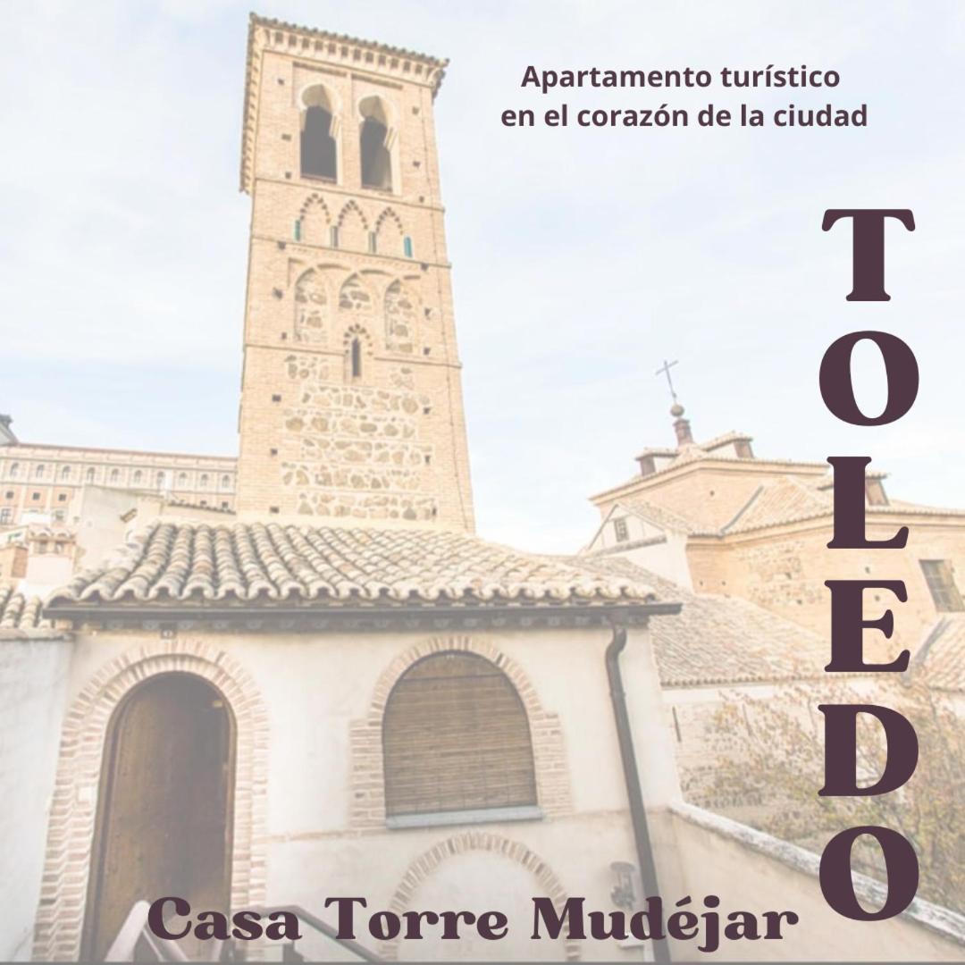 Casa Torre Mudéjar Apartment Toledo Luaran gambar